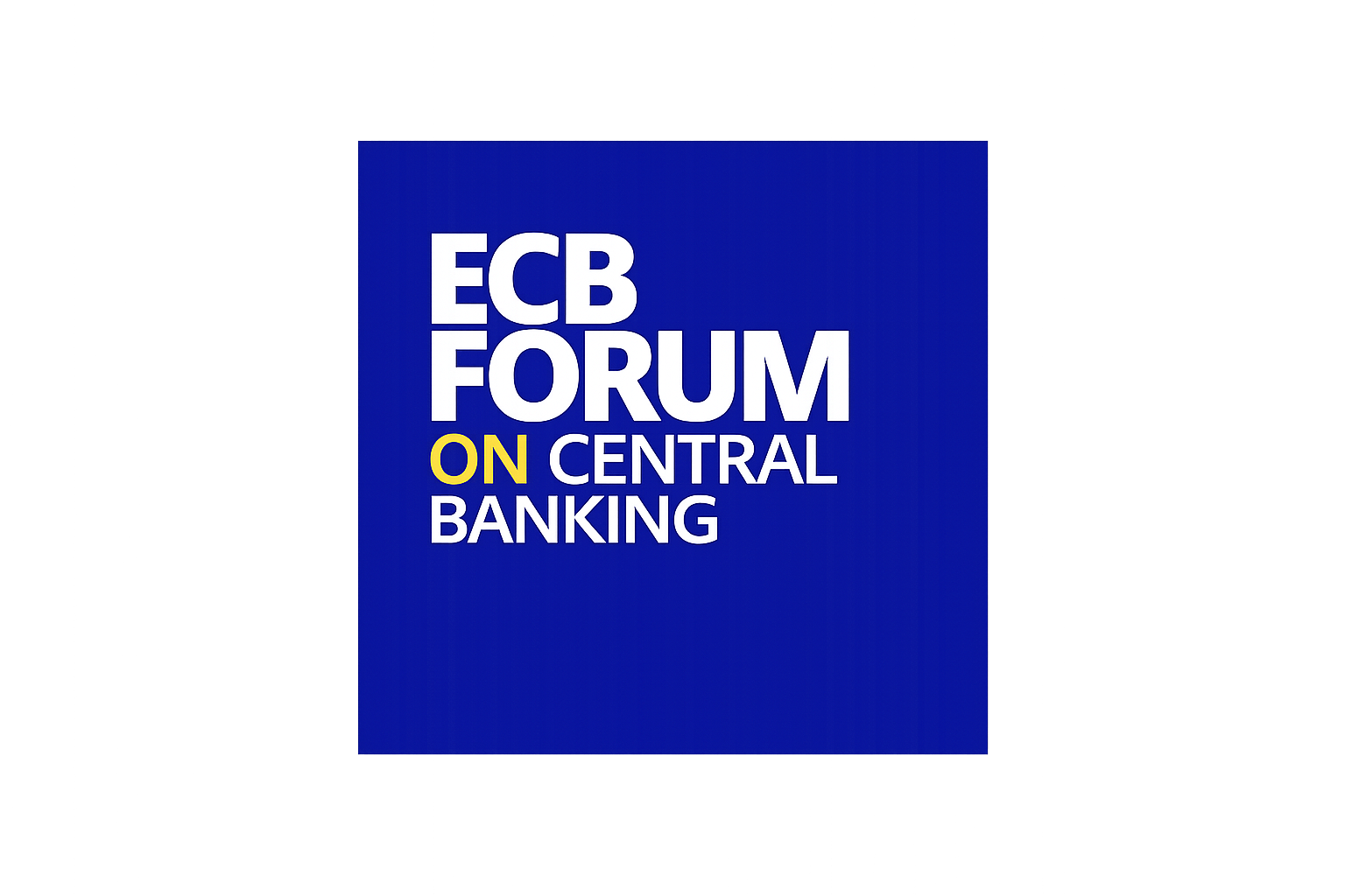 ECB Forum on Central Banking